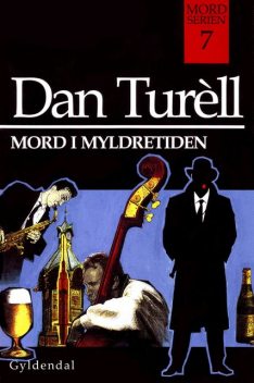 Mord i myldretiden, Dan Turell