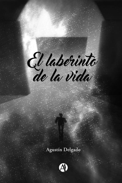 El laberinto de la vida, Agustin Delgado