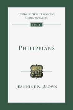 Philippians, Jeannine K. Brown