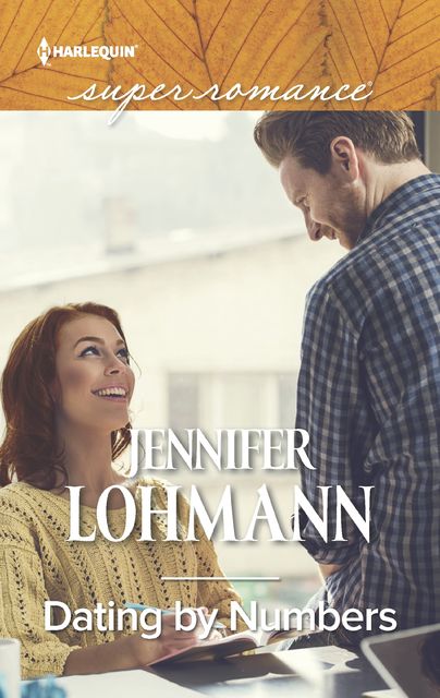 Dating by Numbers, Jennifer Lohmann