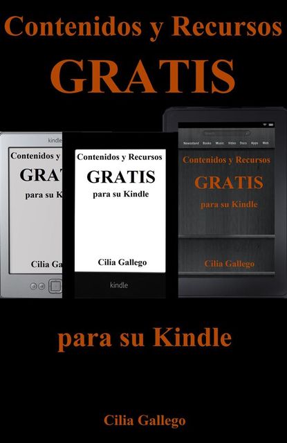 Contenidos y Recursos gratis para su Kindle, Cilia Gallego