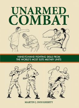 Unarmed Combat, Martin J. Dougherty