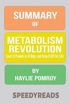 Summary of Metabolism Revolution, Haylie Pomroy