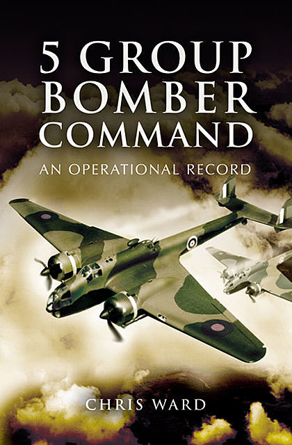 5 Group Bomber Command, Chris Ward
