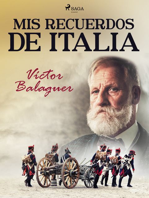 Mis recuerdos de Italia, Víctor Balaguer