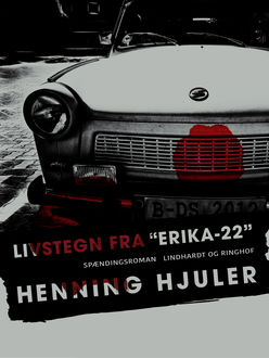 Livstegn fra “Erika-22”, Henning Hjuler