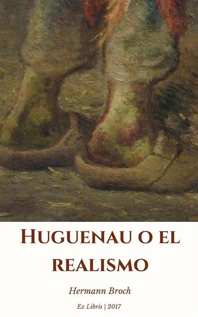 Hugenau o el realismo, Hermann Broch