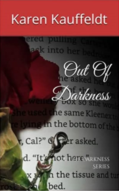 Out Of Darkness, Karen Kauffeldt