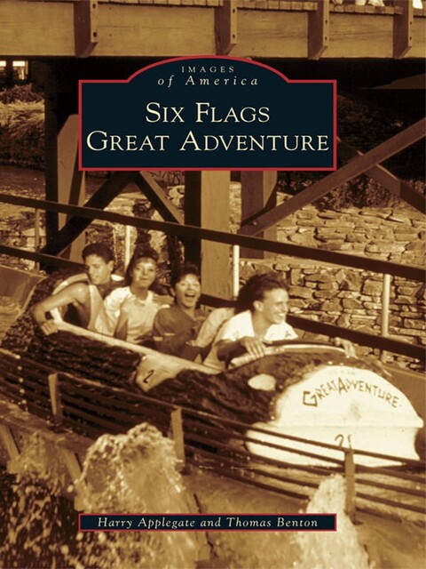 Six Flags Great Adventure, Harry Applegate
