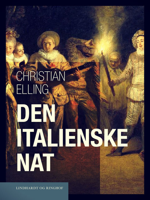 Den italienske nat, Christian Elling