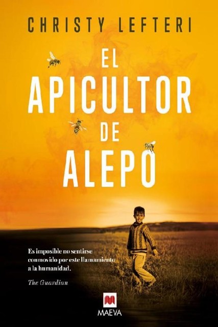 El apicultor de Alepo, Christy Lefteri
