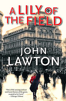 A Lily of the Field, John Lawton