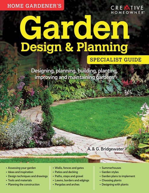 Garden Design & Planning: Specialist Guide, Alan Bridgewater, Gill Bridgewater