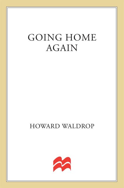 Going Home Again, Howard Waldrop