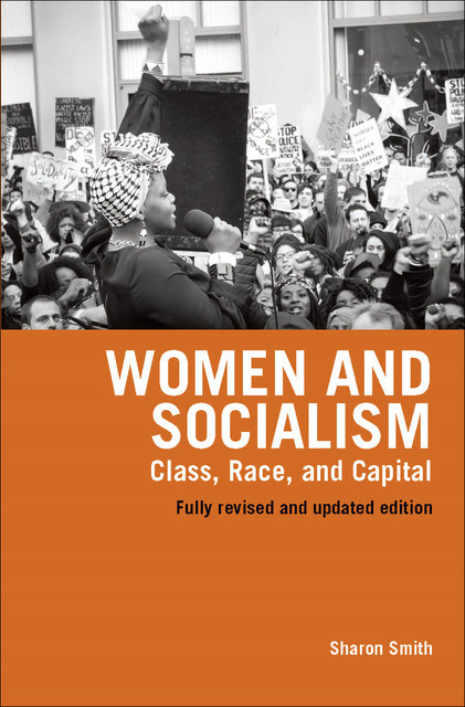 Women and Socialism, Sharon Smith