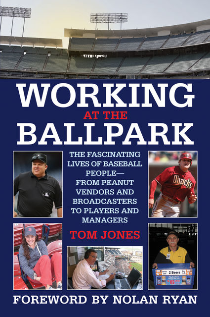 Working at the Ballpark, Tom Jones