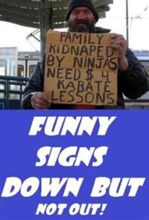 Funny Signs Down But Not Out, Humor Comedy Laugh eBooks