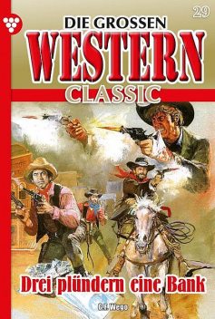 Die großen Western Classic 29 – Western, G.F. Wego
