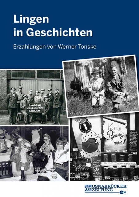 Lingen in Geschichten, Werner Tonske