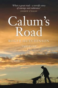 Calum's Road, Roger Hutchinson