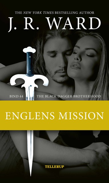 The Black Dagger Brotherhood #44: Englens mission, J.R. Ward