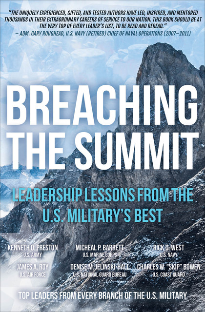 Breaching the Summit, Michael Barrett, Charles Bowen, Denise M. Jelinski-Hill, James A. Roy, Kenneth O. Preston, Rick D. West