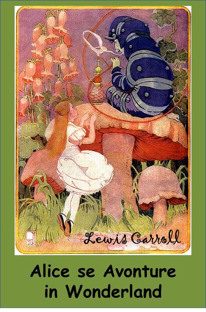 Alice se Avonture in Wonderland, Lewis Carroll