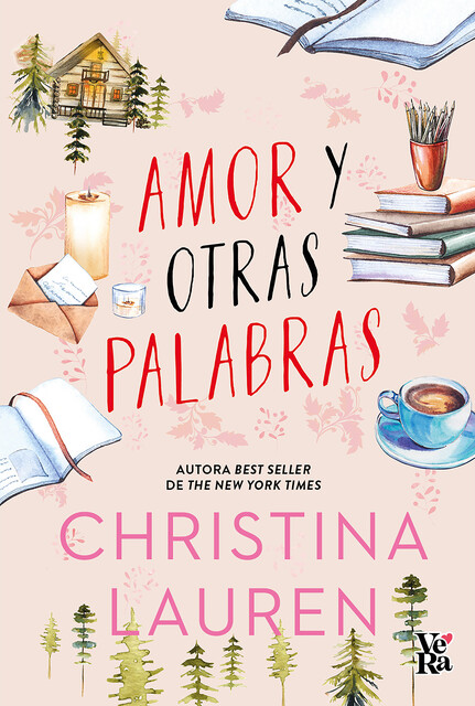 Amor y otras palabras, Christina Lauren