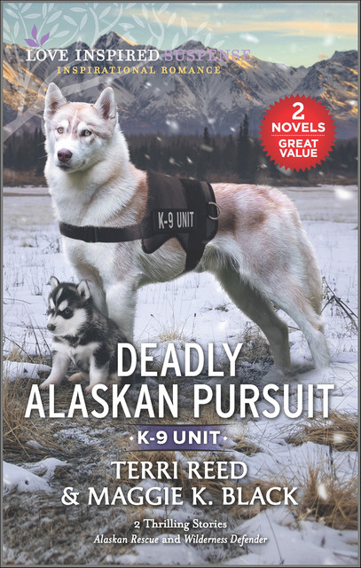 Deadly Alaskan Pursuit, Terri Reed, Maggie K.Black