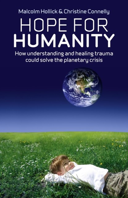 Hope For Humanity, Malcolm Hollick