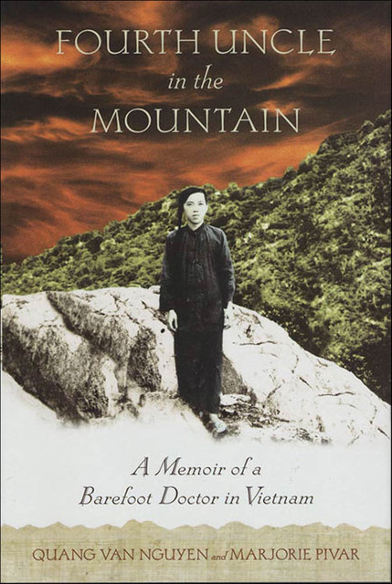 Fourth Uncle in the Mountain, Marjorie Pivar, Quang Van Nguyen