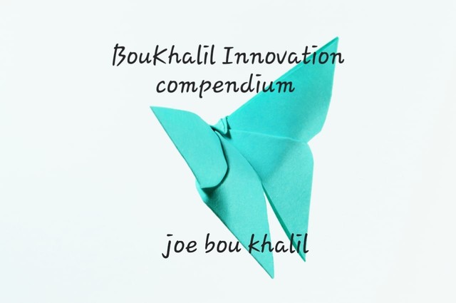 Boukhalil Innovation Compendium, Bou Khalil Joe