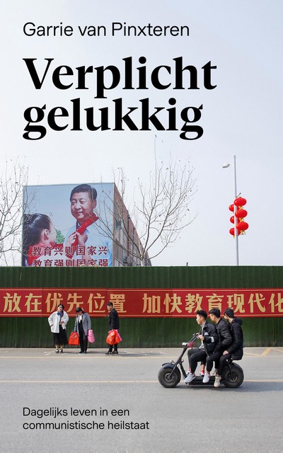 Verplicht gelukkig, Garrie van Pinxteren