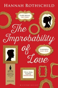 The Improbability of Love, Hannah Rothschild