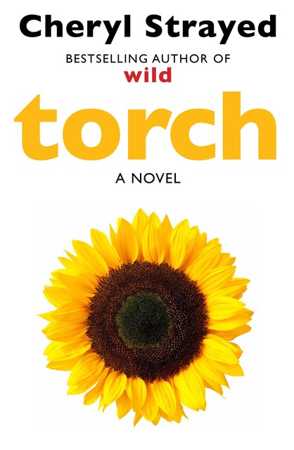 Torch, Cheryl Strayed