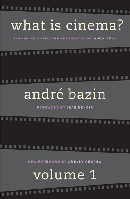 What Is Cinema?, André Bazin