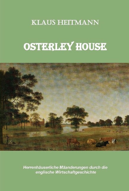 Osterley House, Klaus Heitmann