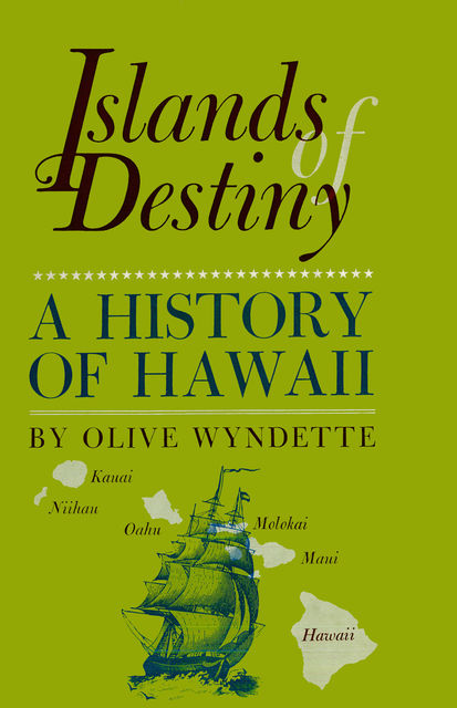 Islands of Destiny, Olive Wyndette