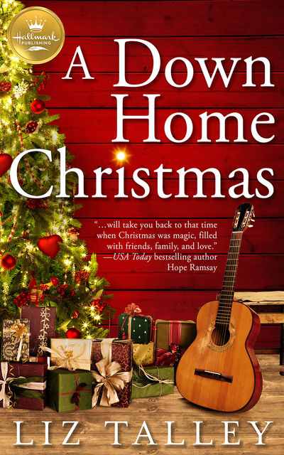 A Down Home Christmas, Liz Talley