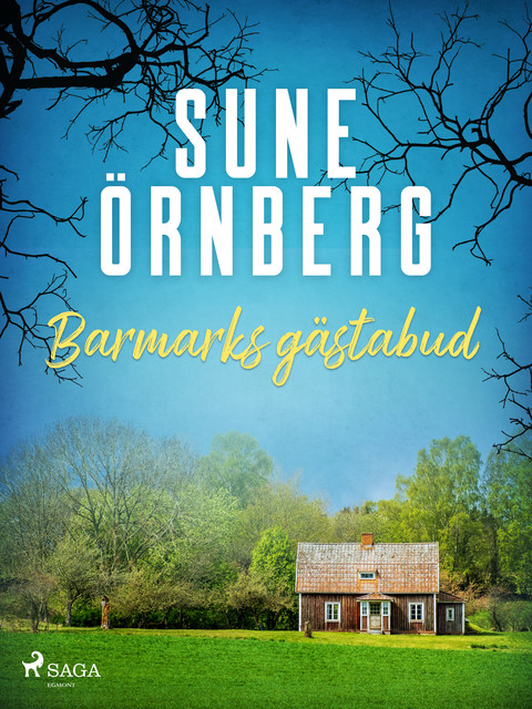 Barmarks gästabud, Sune Örnberg