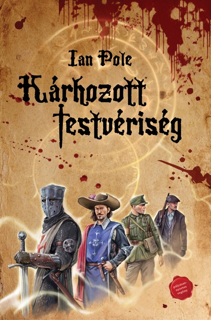 Kárhozott Testvériség, Ian Pole