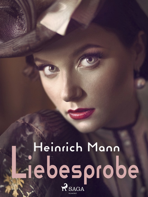 Liebesprobe, Heinrich Mann
