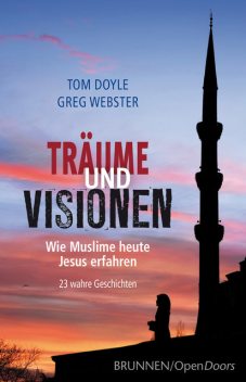 Träume und Visionen, Tom Doyle, Greg Webster