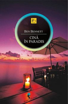Cină în paradis, Ben Bennett
