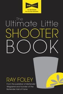 Ultimate Little Shooter Book, Ray Foley