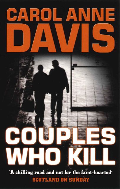 Couples Who Kill, Carol Anne Davis