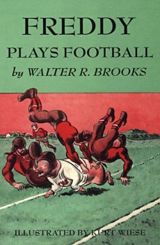 Freddy Plays Football, Walter R. Brooks