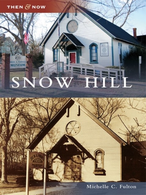 Snow Hill, Michelle Fulton