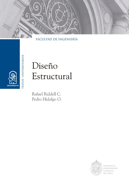 Diseño estructural, Pedro Hidalgo O., Rafael Riddell C.