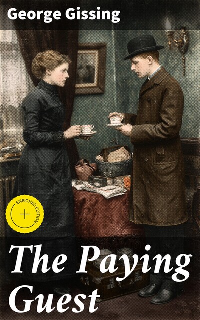 The Paying Guest, George Gissing